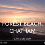 VIDEO: Sunrise at Forest Beach in Chatham is Gorgeous
