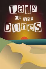 Lady of the Dunes Documentary