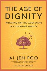 A "Caring Across America" book tour featuring "The Age of Dignity: Preparing for the Elder Boom in a Changing America" by Ai-jen Poo comes to Yarmouth Thursday.